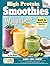 High Protein Smoothies for Weight Loss by Jake Morgan