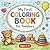 My First Coloring Book for Toddlers Ages 1-3: Easy and Fun First Coloring Book with Simple Shapes, Animals, Toys and Cute Things for Toddlers and Babies