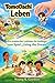 Tomodachi-Leben: Ein praktischer Leitfaden für Anfänger zum Spiel „Living the Dream“ (German Edition)