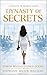 Dynasty of Secrets: Power Behind Closed Doors
