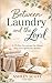 Between Laundry and the Lord: A 30-Day Devotional for Moms Who Feel Spiritually Behind