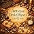 Antique Desk Objects Coloring Book: 100 Intricate Vintage Objects and Cozy Desk Scenes for Relaxation, Stress Relief, and Mindfulness (Vintage Objects Collection)