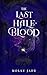 The Last Half - Blood