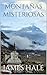 MONTAÑAS MISTERIOSAS (Spanish Edition)
