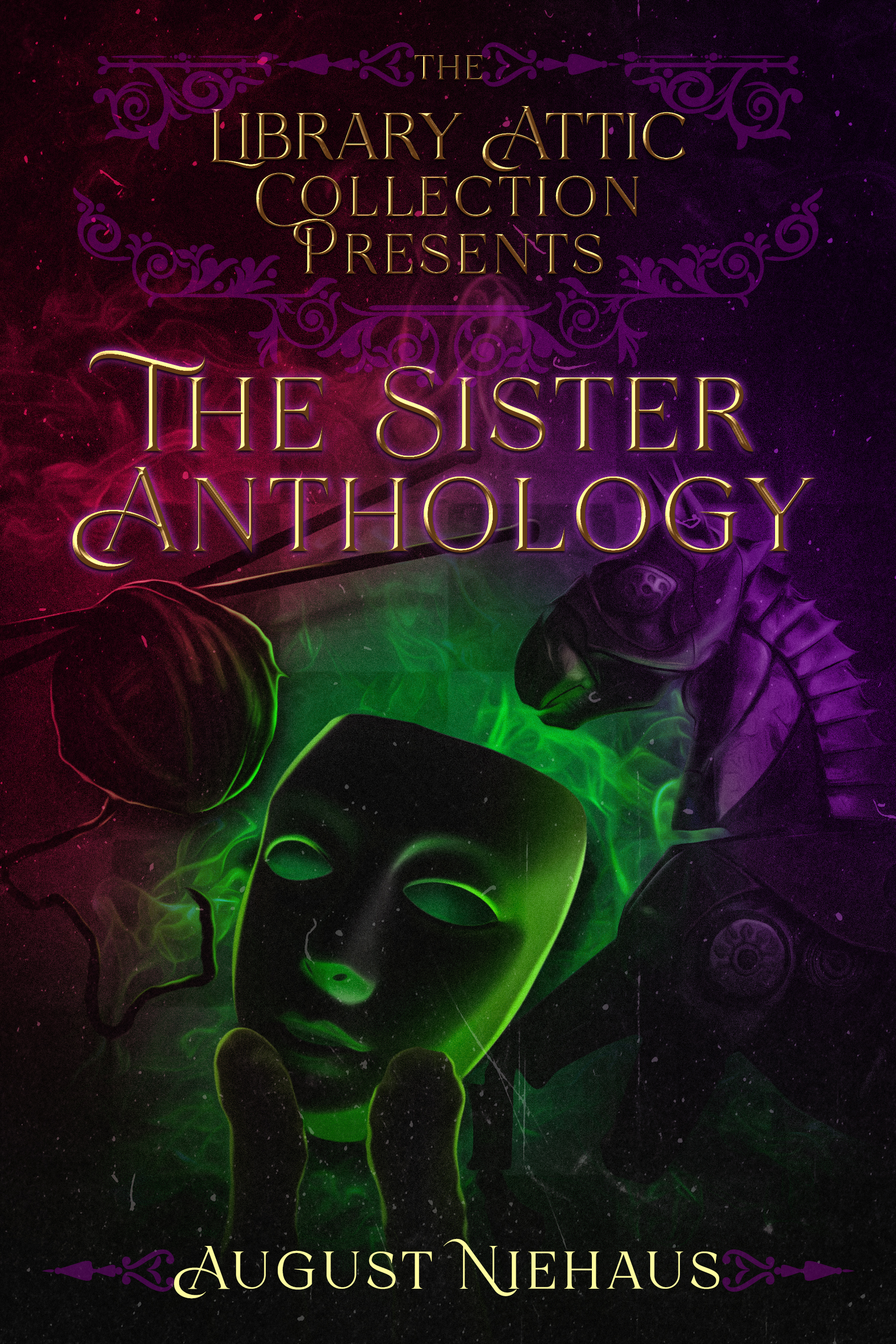 The Sister Anthology (The Library Attic Collection Presents, #7)