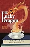 The Lucky Dragon:...