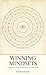 Winning Mindsets: A Manual for Conscious Leadership (Fateh - Winning Mindsets)