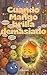 Cuando Mango brilla demasiado (El Mercado de las Emociones nº 4) (Spanish Edition)