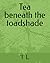 Tea beneath the toadshade