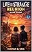 Life is strange: Reunion Game Guide : Mastering Every Rewind, Regret, and Reunion in Caledon