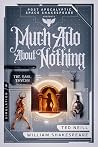 Much Ado About Nothing: Book 6 of the Post Apocalyptic Space Shakespeare Series