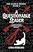 A Questionable Leader: A Da...