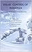 Visual Control of Robotics : High-Performance Visual Servoing