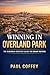 OVERLAND PARK & LUXURY KANSAS CITY BUYING STRATEGY (2026)