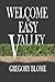 Welcome to Easy Valley