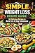 Simple Weight Loss Recipe Guide