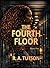 The Fourth Floor (Scarred Systems Book 1)