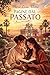 PAGINE DAL PASSATO (M&D Collection) (Italian Edition)