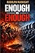 ENOUGH IS ENOUGH