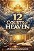 The 12 Courts of Heaven: A Strategic Intercession Framework for Governmental Prayer and Spiritual Litigation