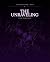The Unraveling by W. N. LineL