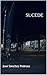 SUCEDE (Spanish Edition)