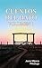 Cuentos del Hato: Volumen 1 (Versos del hato) (Spanish Edition)