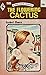 The Flowering Cactus by Isobel Chace