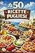 Le 50 ricette Pugliesi (Italian Edition)