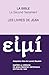 La Bible Le Second Testament : Les livres de JEAN (French Edition)