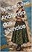 Anatomía dos silencios (Galician Edition)