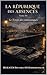 LA RÉPUBLIQUE DES ABSENCES — Tome III : Le Temps des communiqués (French Edition)