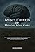Mind Fields of Memory Loss Care
