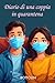 Diario di una coppia in quarantena: Romanzo rosa piccante (Italian Edition)