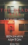 The Dead Kill: A Nic Quarry Novel