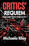 Critics' Requiem : The Storyteller’s Shadow Series Book One (The Storyteller's Shadow Series 1)