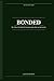 BONDED: The 7 Keys That Build the Deep Friendships Men Are Starving For