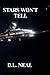 Stars Won’t Lie (Stars Won’t Tell, adventures of Dr. Delia Park)