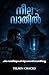 നീല വാതിൽ: ചില വാതിലുകൾ തുറക്കാൻ വേണ്ടിയല്ല (Malayalam Edition)