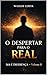 O Despertar para o real: Ser é diferença (Portuguese Edition)