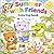 Summer with Friends: A Super Cute and Cozy Coloring Book for Kids and Adults