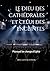 Le Dieu des cathédrales et celui des enceintes: Pourquoi on change d’Église (French Edition)