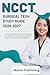 NCCT SURGICAL TECH STUDY GUIDE 2026 -2027: A Comprehensive all in one manual for Aspiring Surgical Technologists with over 700 practice questions