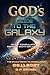 GOD'S GUIDE TO THE GALAXY: When Singularity Merges With Salvation