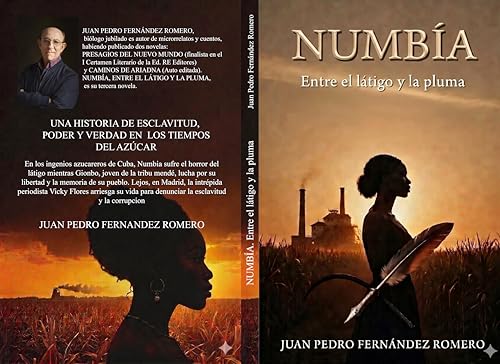 NUMBÍA. ENTRE EL LÁTIGO Y LA PLUMA (Spanish Edition)