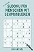 Sudoku für Menschen mit Sehproblemen: 200 Rätsel im Großdruck mit Lösungen - Extra große Zahlen - Einfach bis Mittel - Ideal für Senioren und Menschen mit Sehschwäche (German Edition)