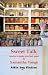 Sweet Talk: Stories to Make You Feel Good
