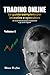 TRADING ONLINE: La guida completa per investire e speculare (Italian Edition)