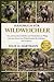 HANDBUCH FÜR WILDWEICHER: Ein umfassender Leitfaden zum Verständnis, zur Pflege und zum Schutz von Wildschweinen für Liebhaber und Fachleute (German Edition)