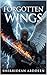FORGOTTEN WINGS